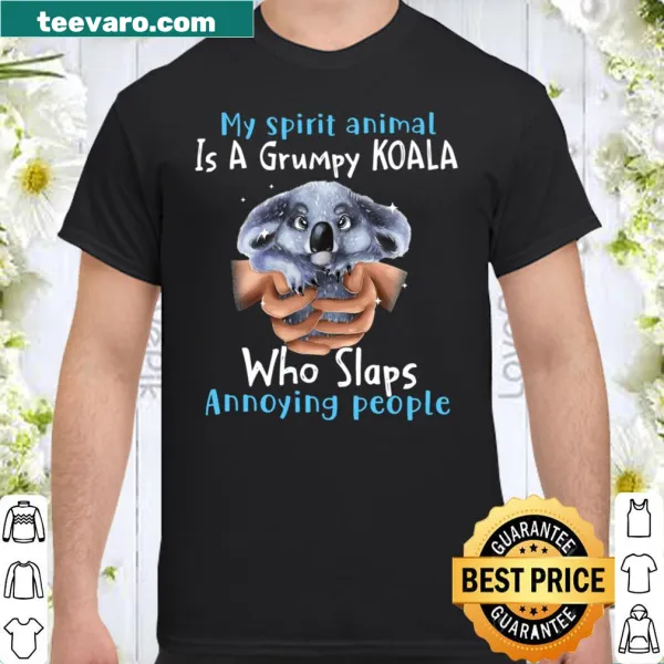 Funny koala shirt with humorous quote