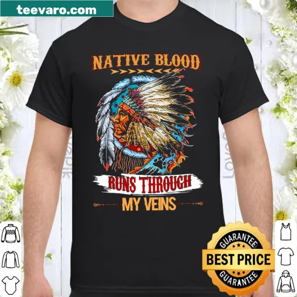 Text graphic: 'Native Blood Runs Through My Veins'
