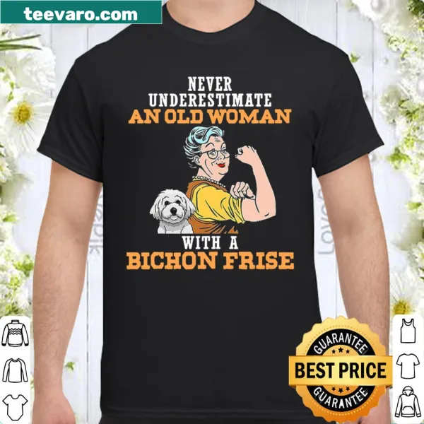 Shirt declaring 'Never Underestimate An Old Woman With A Border Collie' in bold typography.
