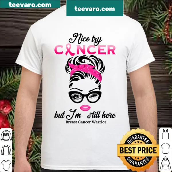 Empowering shirt with inspiring text about cancer resilience