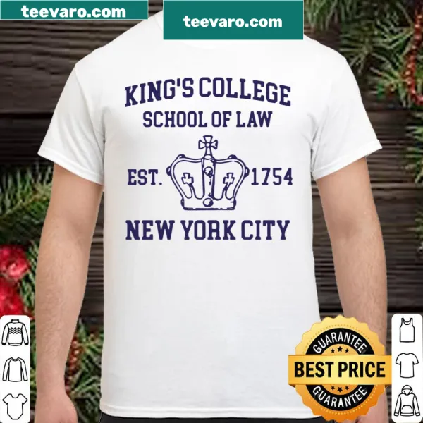 Shirt with the phrase about Alexander Hamilton King's College School of Law