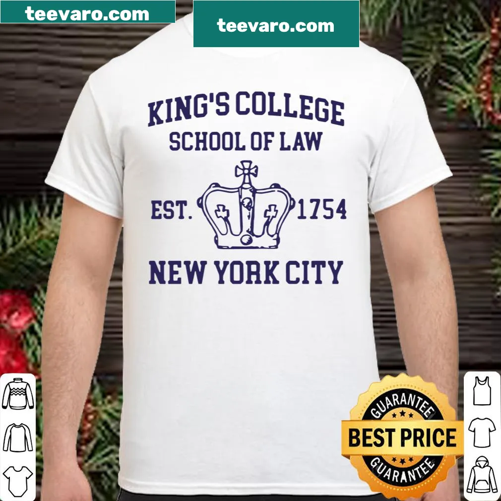 Shirt with the phrase about Alexander Hamilton King's College School of Law
