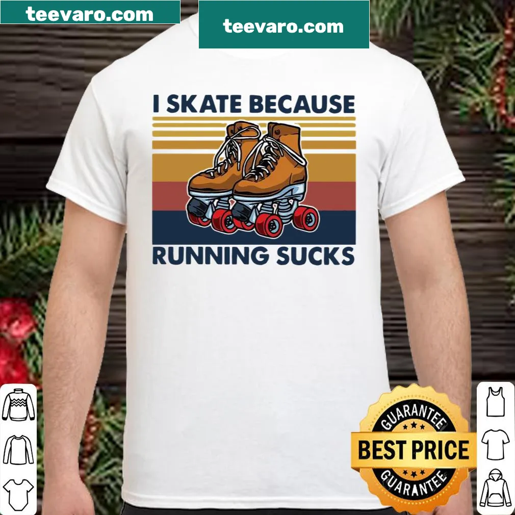 Vintage shirt with the phrase 'I Skate Because Running Sucks' in playful text