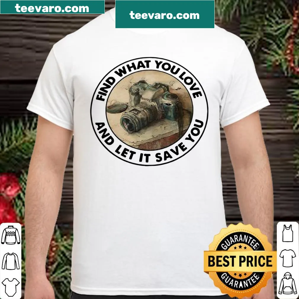 Inspirational shirt encouraging wearers to find and love their passions.