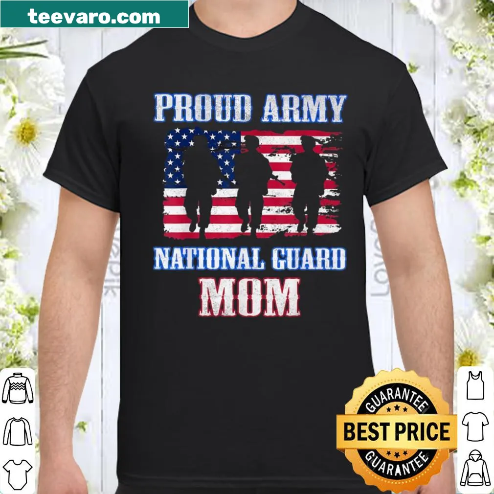 Proud Army National Guard Mom t-shirt