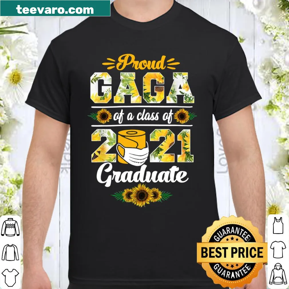 Graduation shirt for grandmas with sunflowers and 'Proud Gaga' text