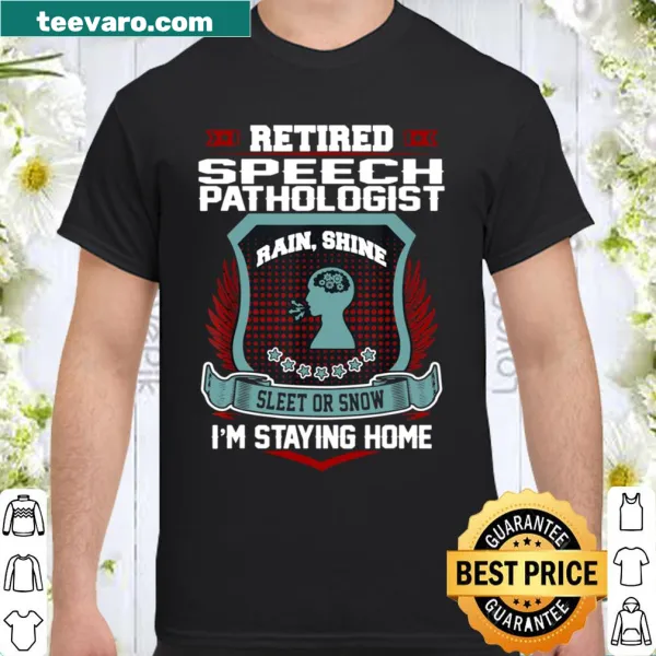 Thoughtful retirement shirt for a speech pathologist