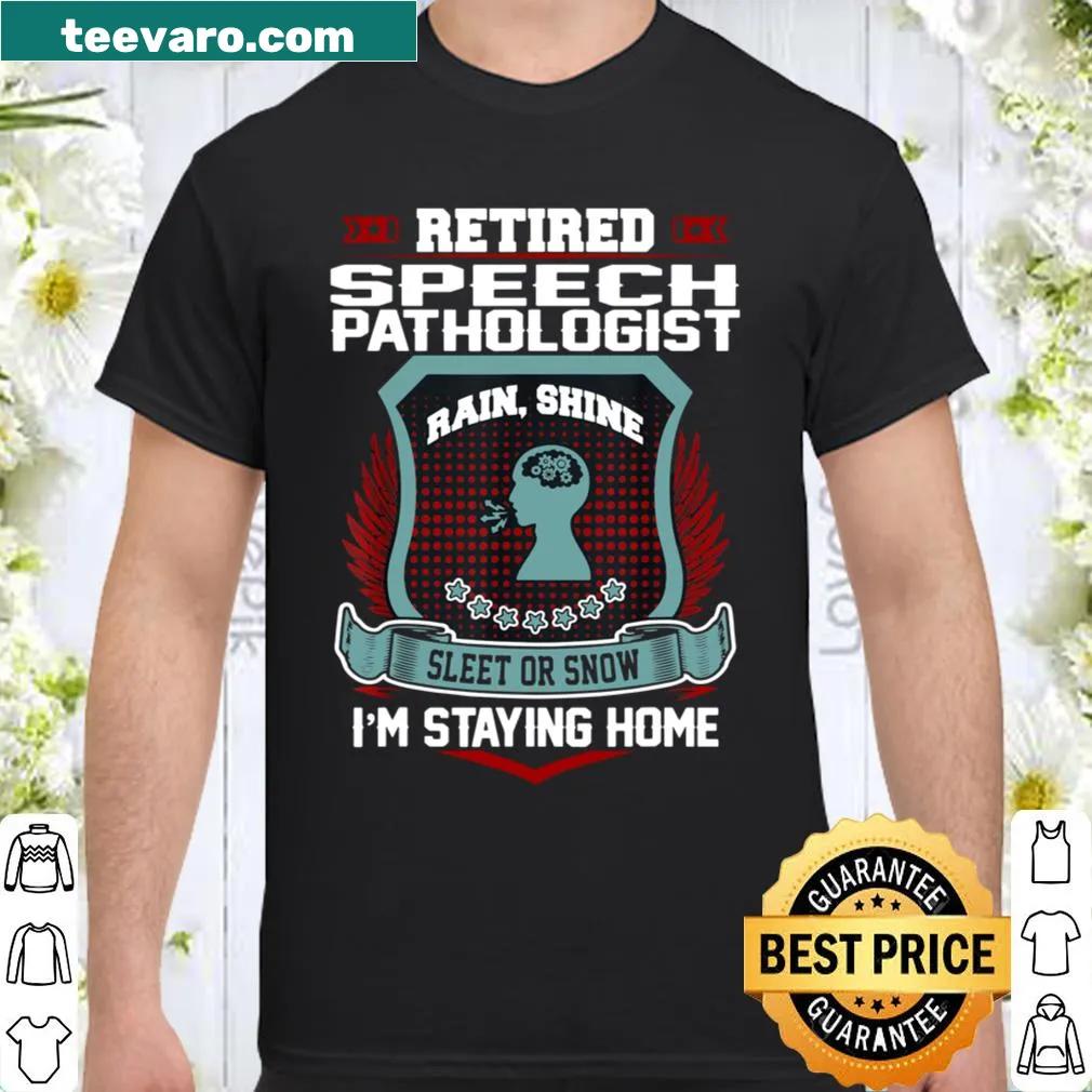 Thoughtful retirement shirt for a speech pathologist
