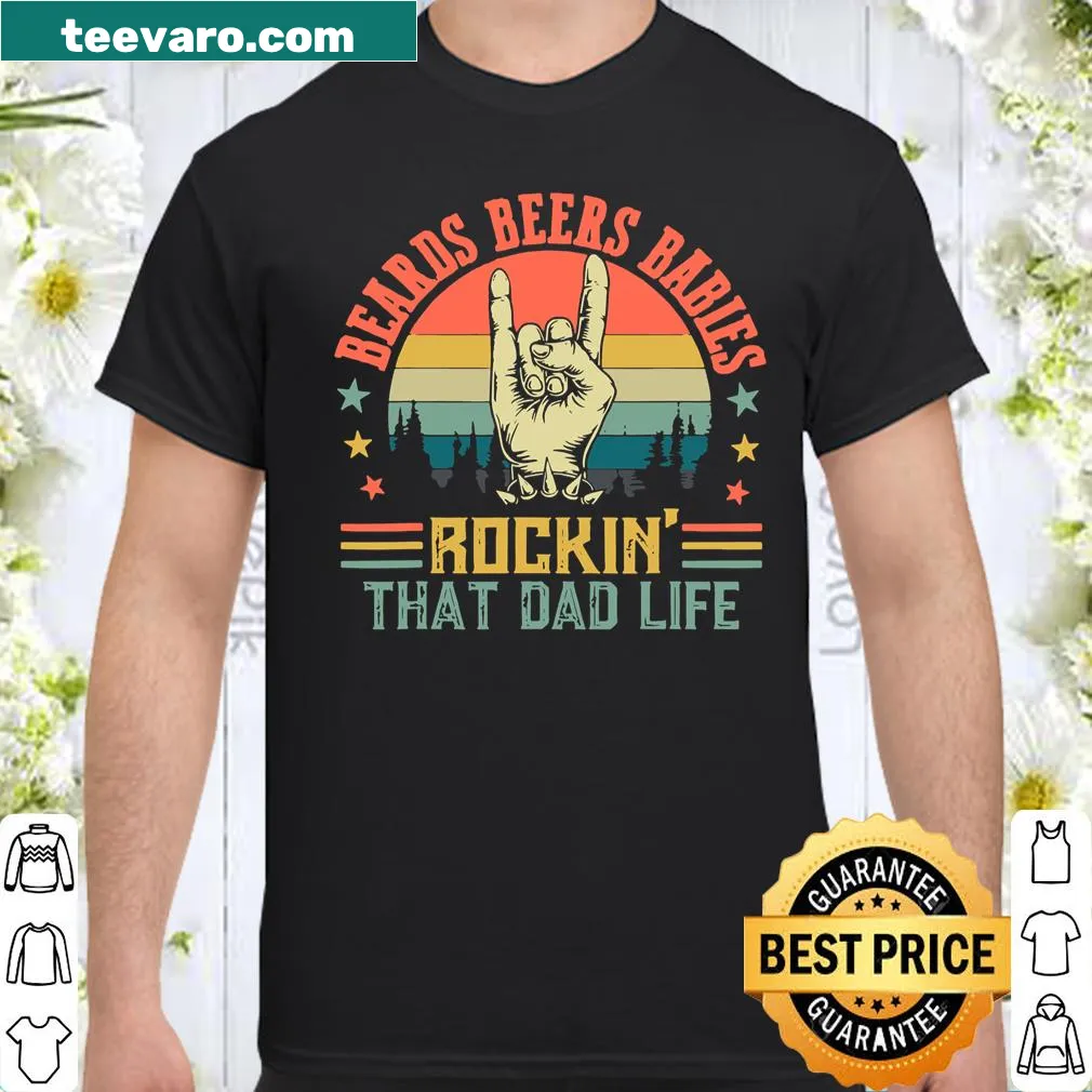 Funny retro dad life shirt with beards, beers, and babies