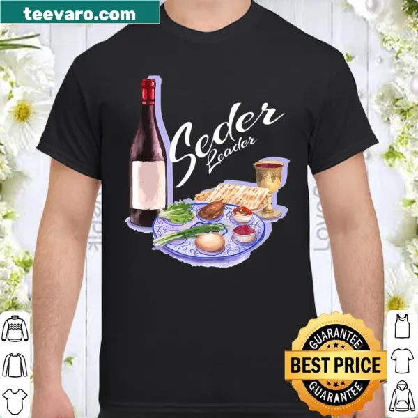 Funny shirt for Seder leaders during Passover