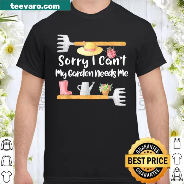 Gardening-themed shirt with the phrase about garden dedication