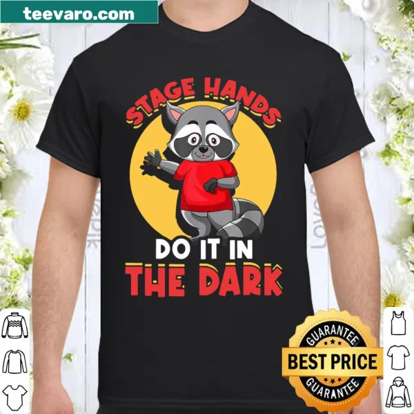 Shirt celebrating stagehands in theater with typography design