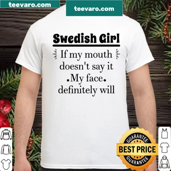 Funny shirt about expressing thoughts through facial expressions