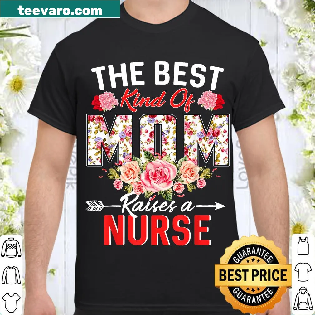 Sentimental shirt for moms with a nurse flower graphic