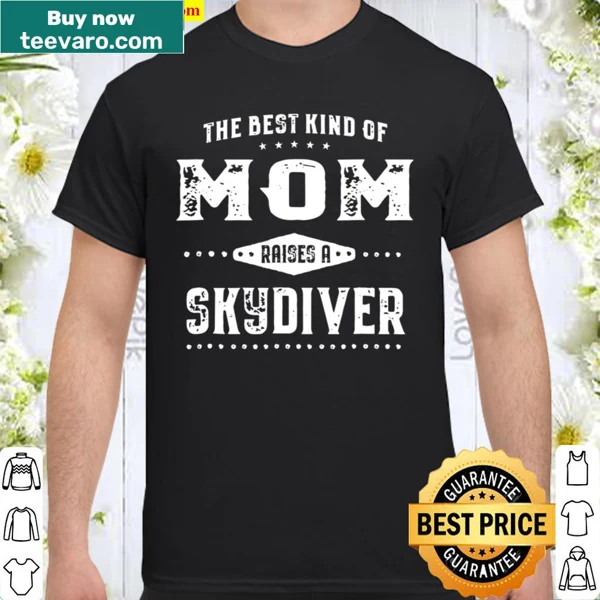 Ladies shirt featuring the phrase about moms and skydiving