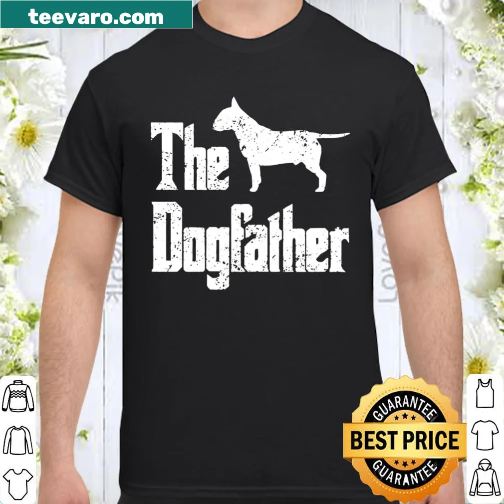 Funny Dogfather shirt with bold text