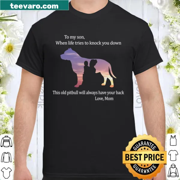 Heartfelt shirt with a pitbull graphic and supportive message for sons