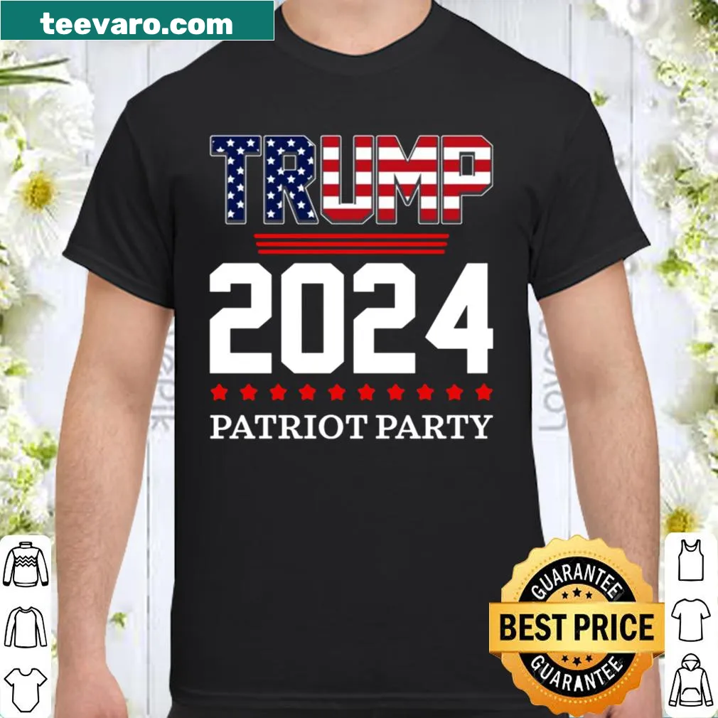 Trump 2024 Patriot Party T-Shirt with bold lettering.