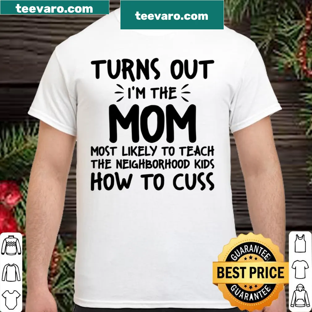 Funny shirt about teaching kids how to cuss