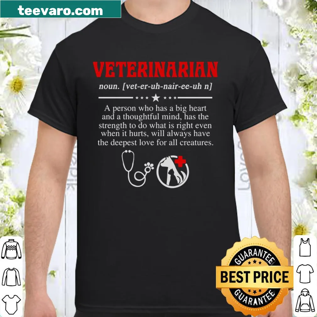 Proud veterinarian shirt with inspirational message