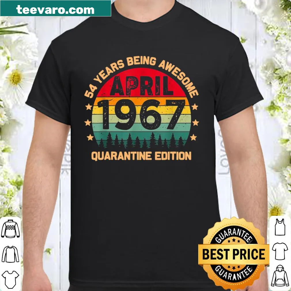 Vintage birthday shirt celebrating April 1967