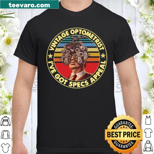 Funny optometrist shirt with a clever pun
