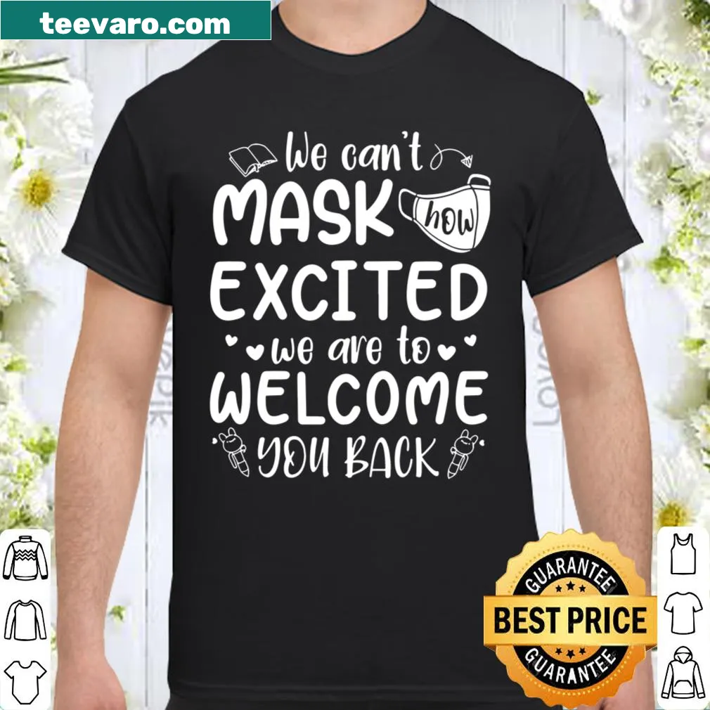 Teacher t-shirt with back-to-school excitement and mask design