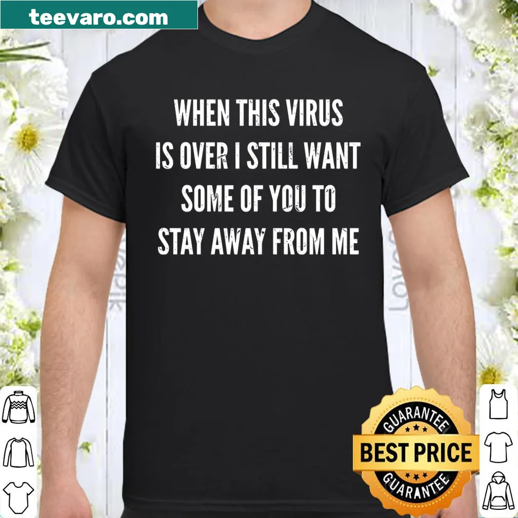 Humorous slogan shirt about personal space post-pandemic
