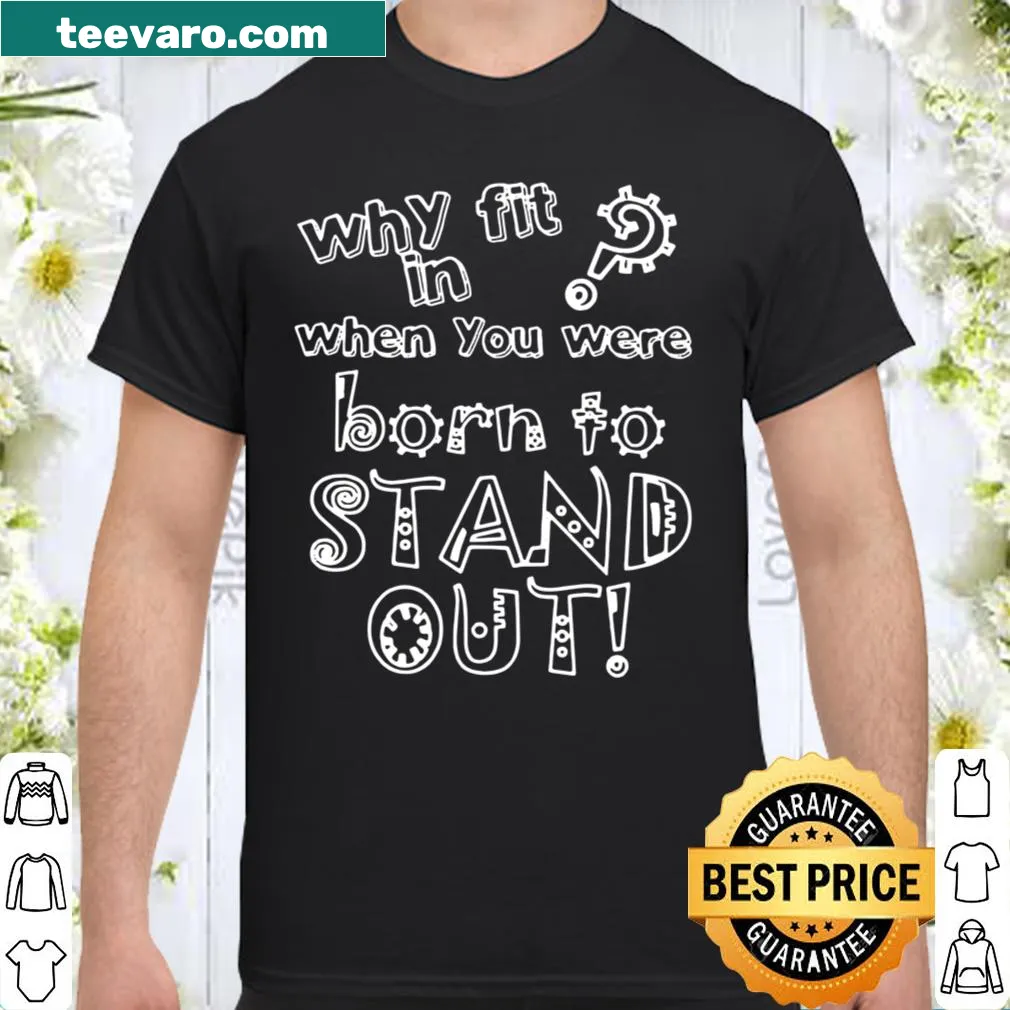 Inspirational t-shirt with message about individuality