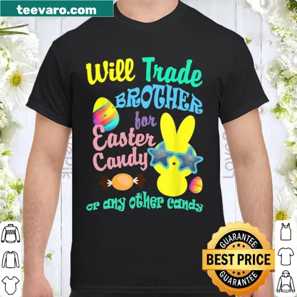 Humorous shirt with text about trading a brother for candy