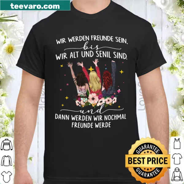 T-shirt featuring a heartfelt friendship message
