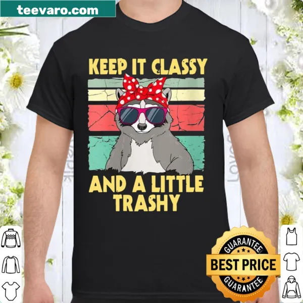 Cute cartoon raccoon shirt with the text 'A Little Trashy'