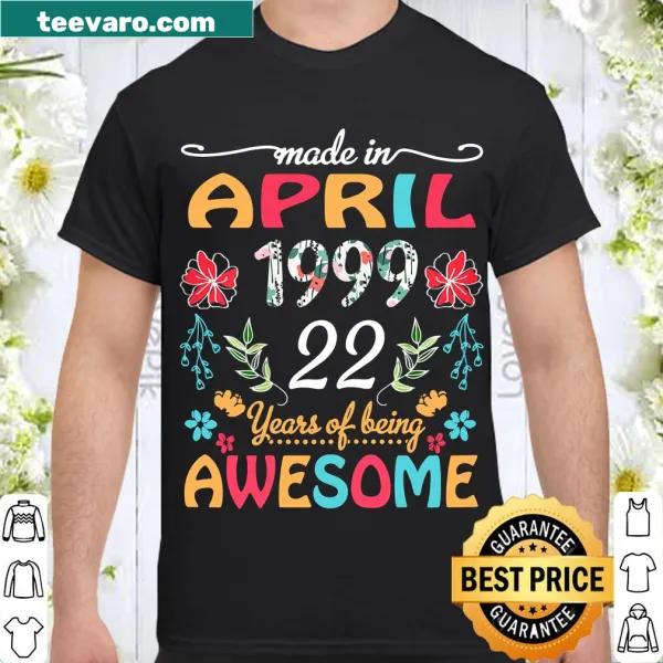 April Girl 1999 T-shirt celebrating 22nd birthday with modern typography