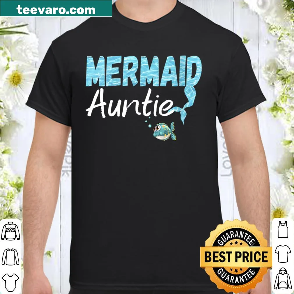 Cute Aunt of the Birthday Mermaid shirt featuring a playful mermaid illustration.