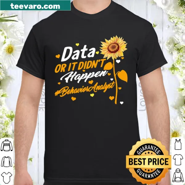 Shirt for women behavior analysts and therapists