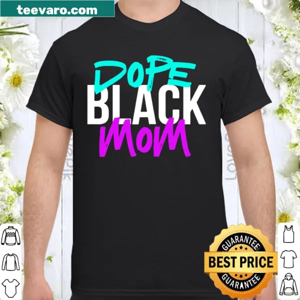 Hand-lettered Dope Black Mom graphic in stylish typography