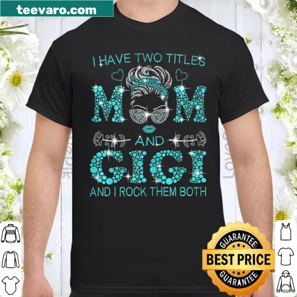 Text design celebrating titles of Mom and Gigi