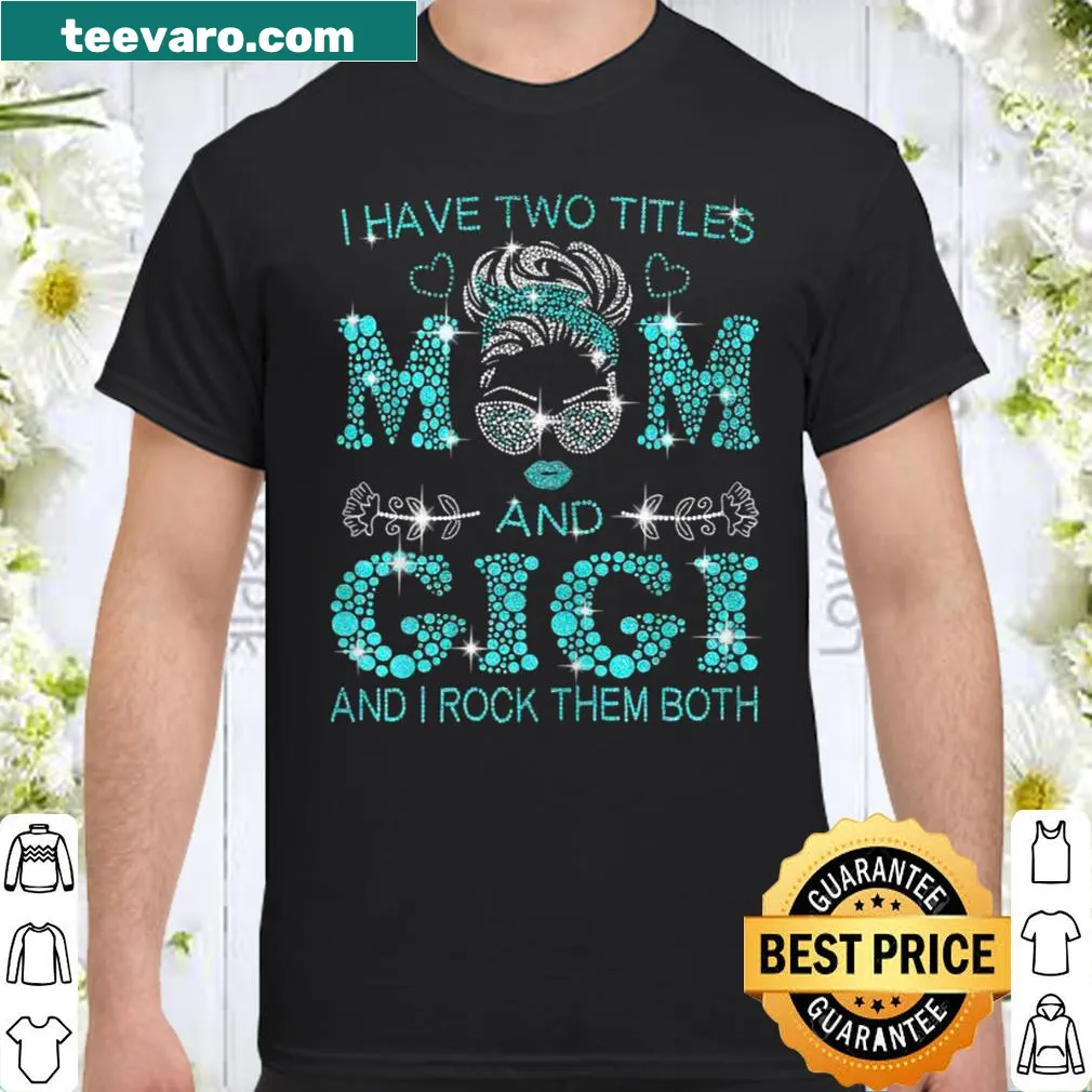 Text design celebrating titles of Mom and Gigi