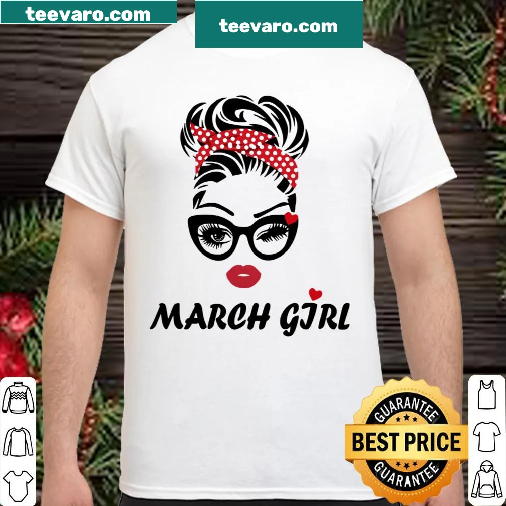 March birthday shirt with a playful woman face and wink