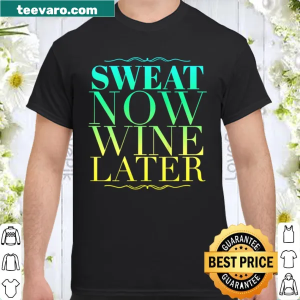 Playful text on shirt promoting fitness and relaxation with wine
