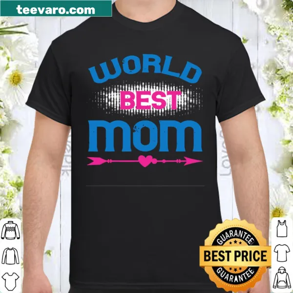 Graphic t-shirt that says World Best Mom