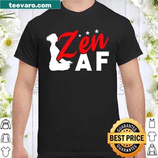 Minimalist yoga shirt with 'Zen AF' typography design