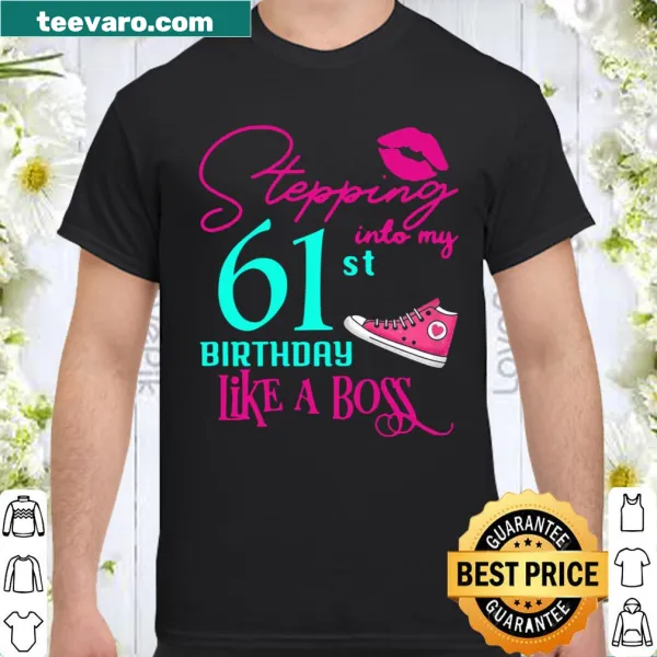 Funny graphic shirt with '61st Birthday Like A Boss' text.