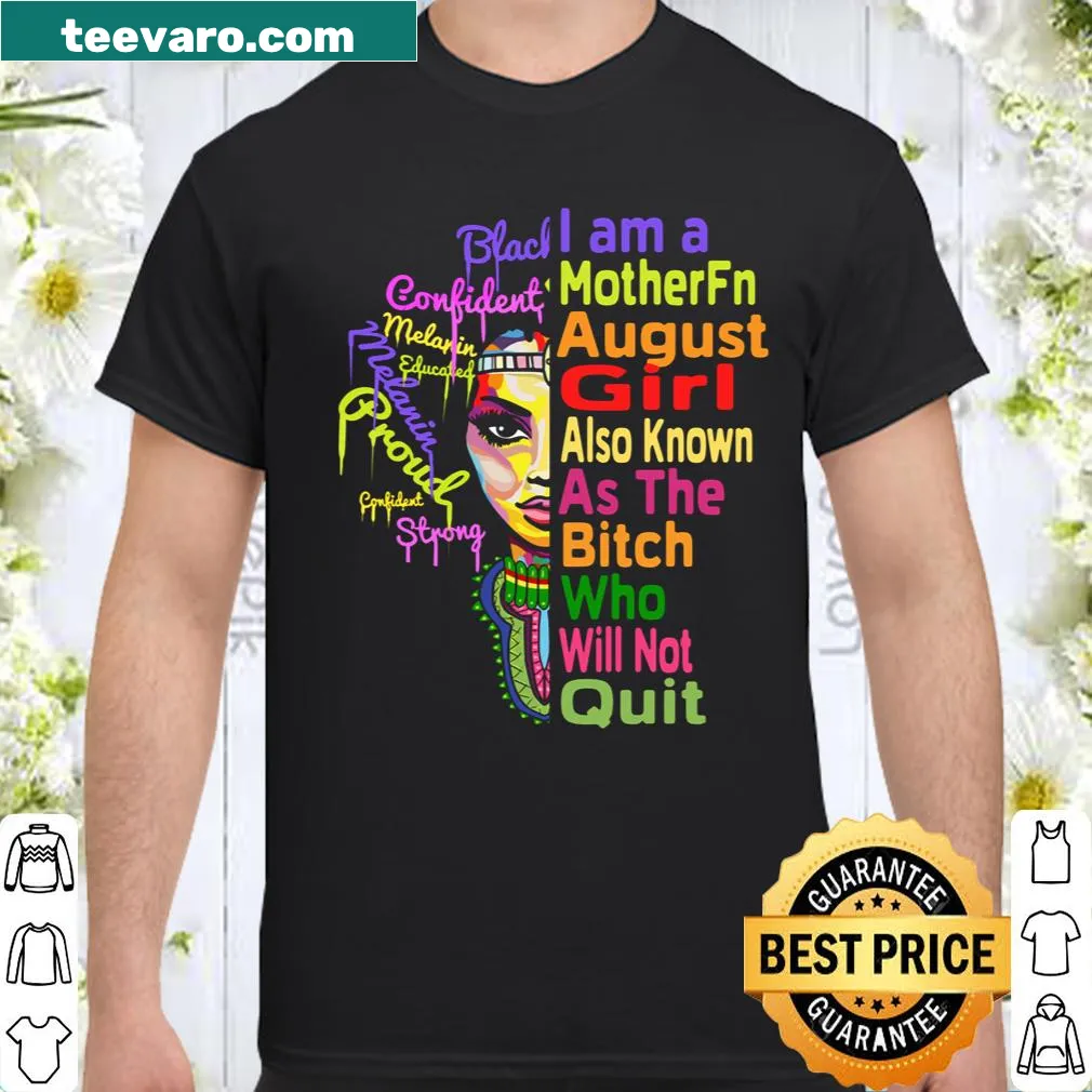 Birthday shirt with 'August Birthday Queens' text