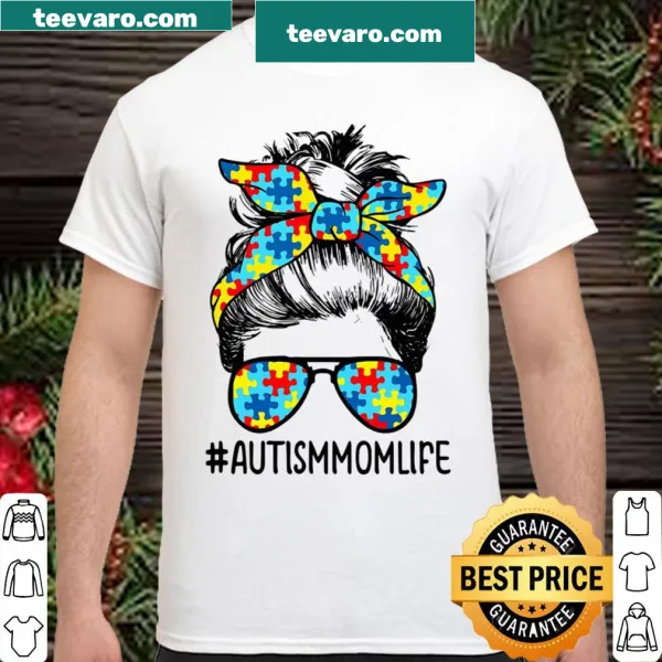 Playful shirt for Autism moms featuring a messy bun and sunglasses.