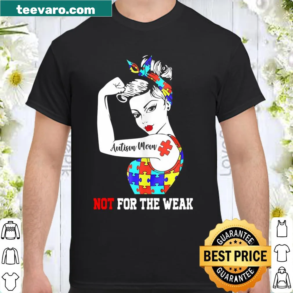 Bold shirt for autism moms with impactful saying