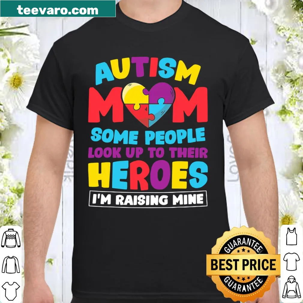 Text-based design stating 'People Look Up to Their Heroes, Raising Mine'