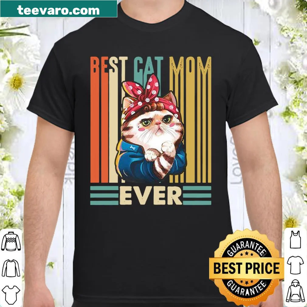 'Best Cat Mom Ever' text design on a cat-themed shirt