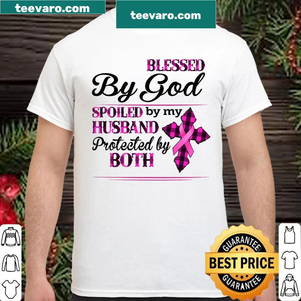 Charming shirt with text about being blessed by God and spoiled by a husband