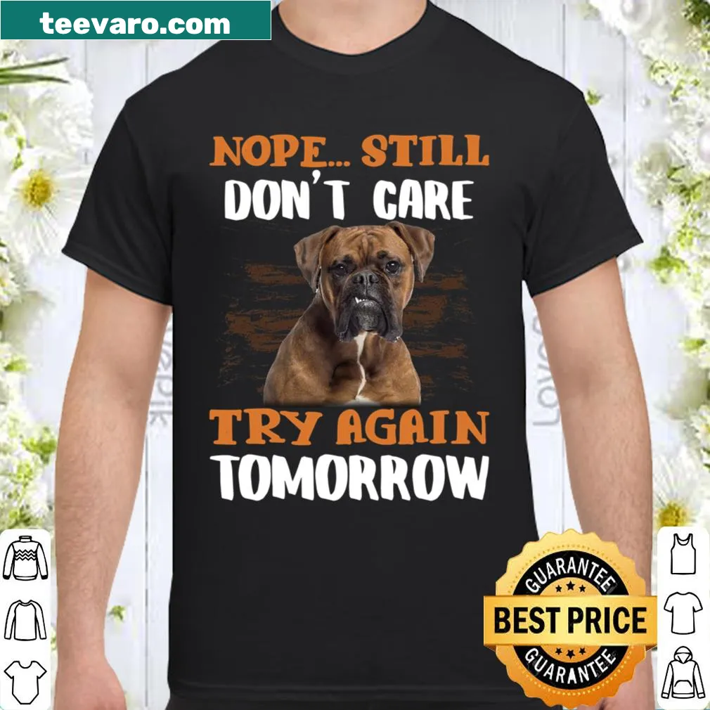 Funny boxer-themed shirt with a humorous quote about dogs